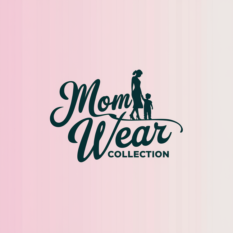 Mom Wear Collection