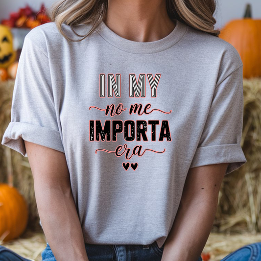 Latina No me Importa Era 100% cotton Unisex Comfort T-shirt