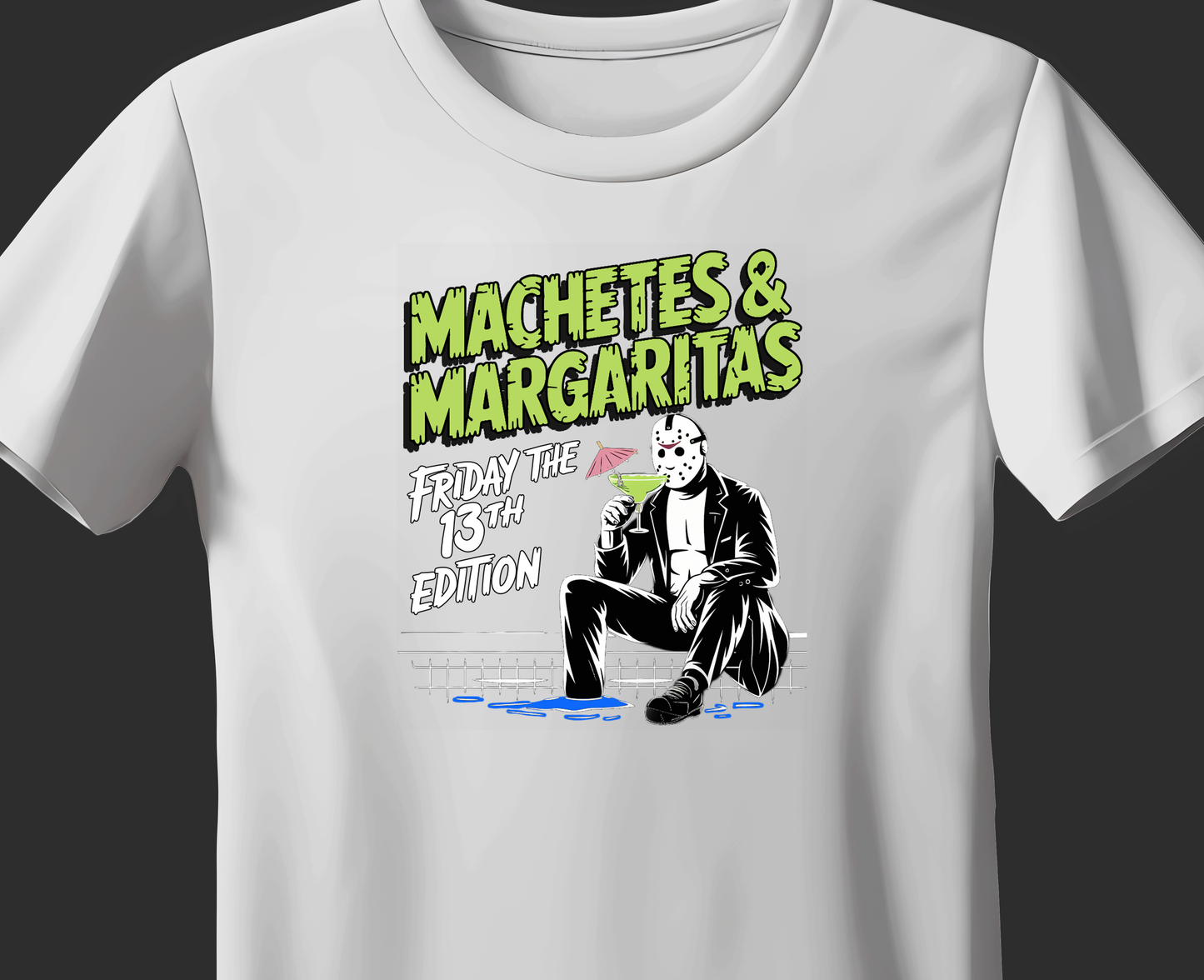 Friday the 13th Machetes & Margaritas